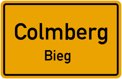 Ortsschild Colmberg Bieg