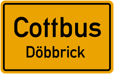 Ortsschild Cottbus Döbbrick