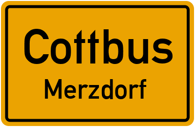 Ortsschild Cottbus Merzdorf