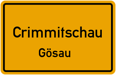 Ortsschild Crimmitschau Gösau