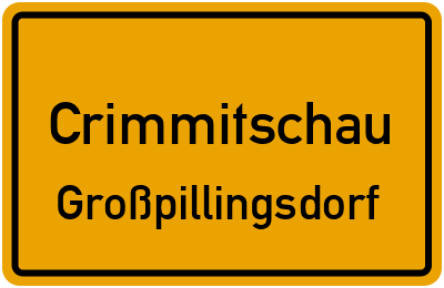 Ortsschild Crimmitschau Großpillingsdorf