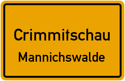 Ortsschild Crimmitschau Mannichswalde