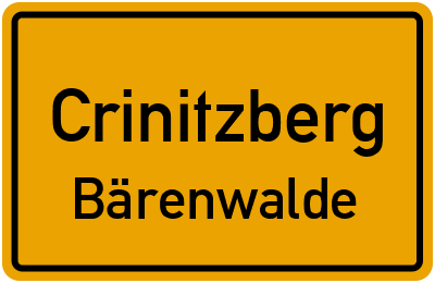 Ortsschild Crinitzberg Bärenwalde