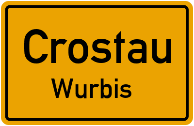 Straßenverzeichnis Crostau Wurbis
