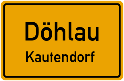Ortsschild Döhlau Kautendorf