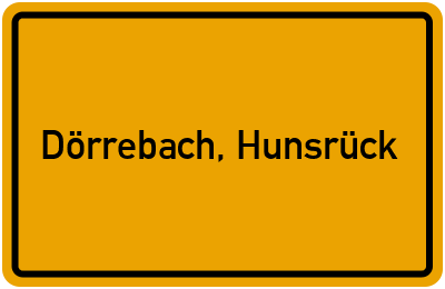 Ortsschild von Gemeinde Dörrebach, Hunsrück in Rheinland-Pfalz
