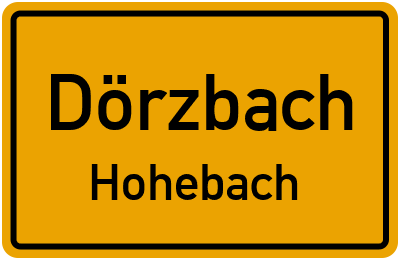 Ortsschild Dörzbach Hohebach