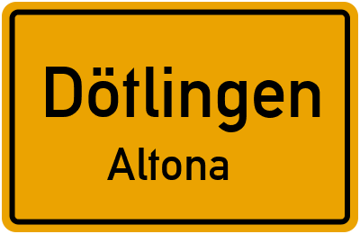 Ortsschild Dötlingen Altona