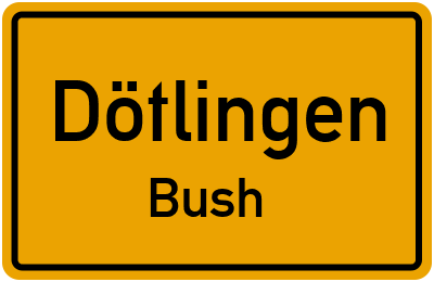 Straßenverzeichnis Dötlingen Bush