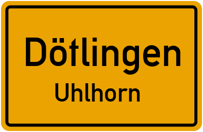 Ortsschild Dötlingen Uhlhorn