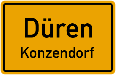 Ortsschild Düren Konzendorf