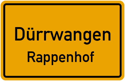 Ortsschild Dürrwangen Rappenhof