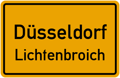 Ortsschild Düsseldorf Lichtenbroich