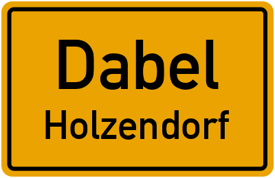 Straßenverzeichnis Dabel Holzendorf