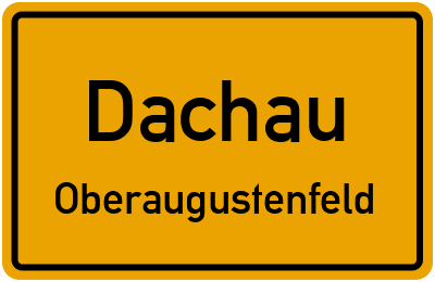 Straßenverzeichnis Dachau Oberaugustenfeld