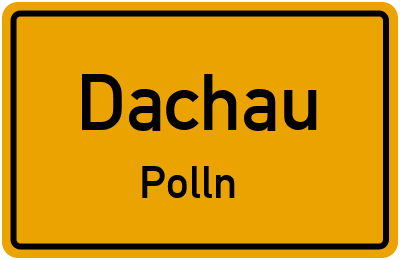 Straßenverzeichnis Dachau Polln