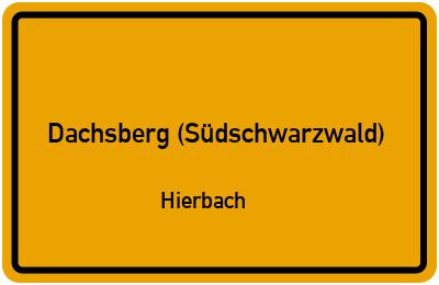 Straßenverzeichnis Dachsberg (Südschwarzwald) Hierbach
