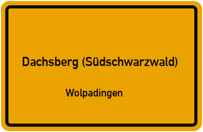 Straßenverzeichnis Dachsberg (Südschwarzwald) Wolpadingen