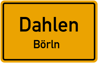 Straßenverzeichnis Dahlen Börln