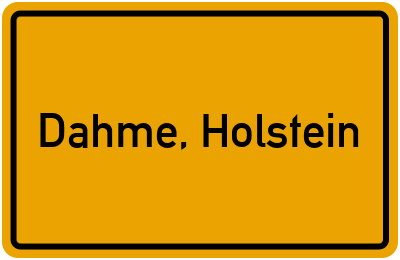 Ortsschild von Gemeinde Dahme, Holstein in Schleswig-Holstein