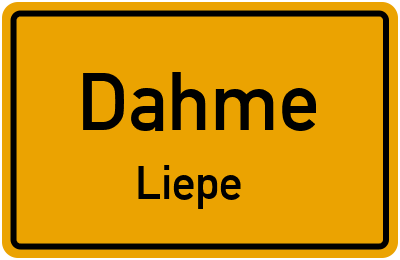 Straßenverzeichnis Dahme Liepe