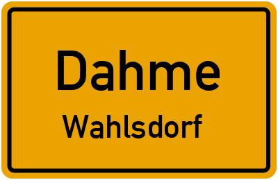 Straßenverzeichnis Dahme Wahlsdorf
