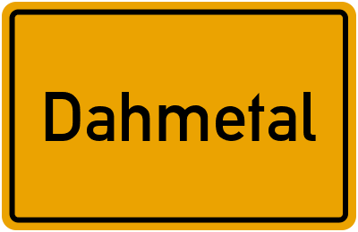 Ortsschild von Gemeinde Dahmetal in Brandenburg