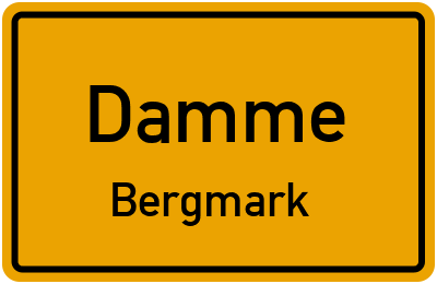 Ortsschild Damme Bergmark