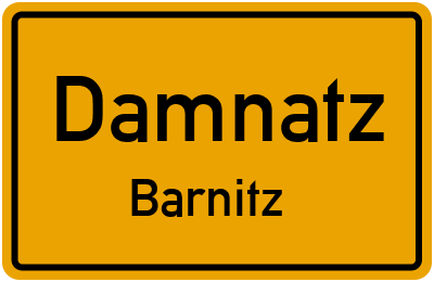 Ortsschild Damnatz Barnitz