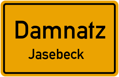 Ortsschild Damnatz Jasebeck