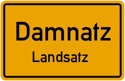 Ortsschild Damnatz Landsatz