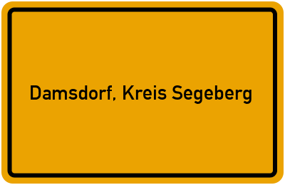 Ortsschild von Gemeinde Damsdorf, Kreis Segeberg in Schleswig-Holstein