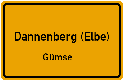 Ortsschild Dannenberg (Elbe) Gümse
