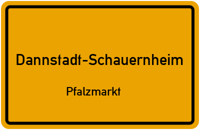Straßenverzeichnis Dannstadt-Schauernheim Pfalzmarkt