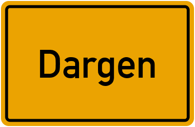 Ortsschild von Dargen in Mecklenburg-Vorpommern