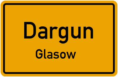Straßenverzeichnis Dargun Glasow