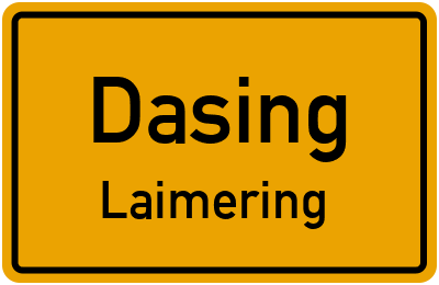 Straßenverzeichnis Dasing Laimering