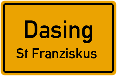 Straßenverzeichnis Dasing St Franziskus