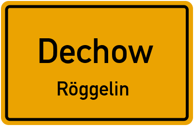 Straßenverzeichnis Dechow Röggelin