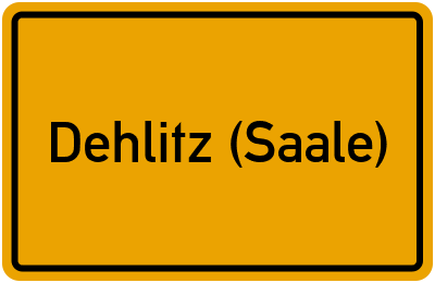Ortsschild von Gemeinde Dehlitz (Saale) in Sachsen-Anhalt