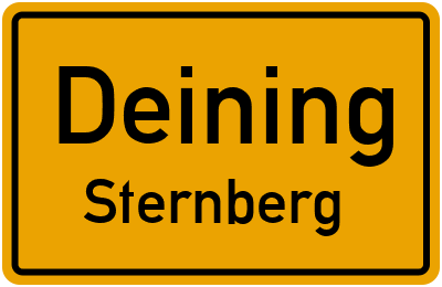 Ortsschild Deining Sternberg