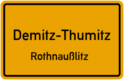 Straßenverzeichnis Demitz-Thumitz Rothnaußlitz