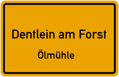 Straßenverzeichnis Dentlein am Forst Ölmühle