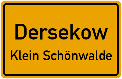 Straßenverzeichnis Dersekow Klein Schönwalde