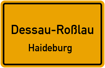 Ortsschild Dessau-Roßlau Haideburg