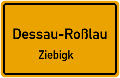 Straßenverzeichnis Dessau-Roßlau Ziebigk