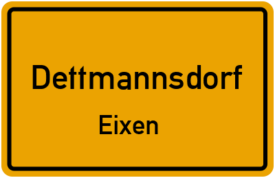 Straßenverzeichnis Dettmannsdorf Eixen