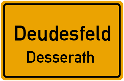 Straßenverzeichnis Deudesfeld Desserath