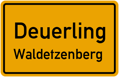 Straßenverzeichnis Deuerling Waldetzenberg