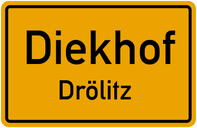 Straßenverzeichnis Diekhof Drölitz